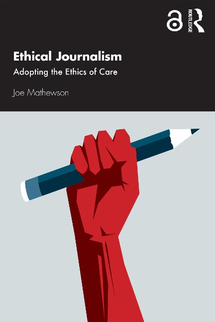 Ethical Journalism - Joe Mathewson