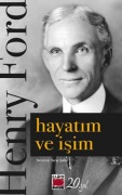 Cover-Bild zum Titel 'Hayatim ve Isim' von 'Henry Ford'