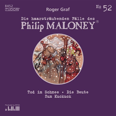 Die haarsträubenden Fälle des Philip Maloney, No.52 - Roger Graf