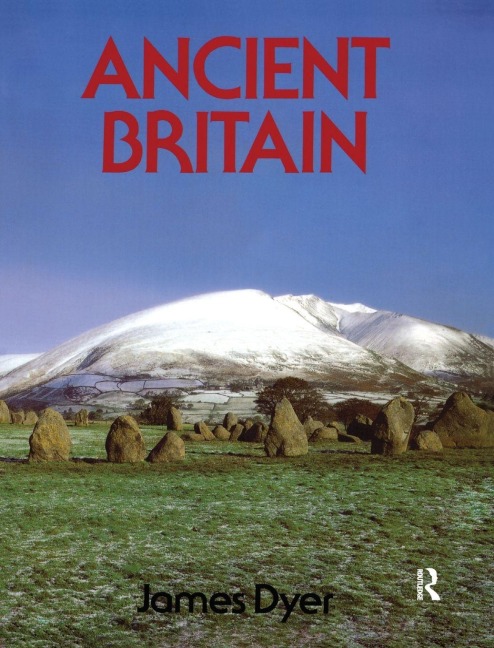 Ancient Britain - James Dyer