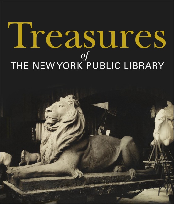 Treasures of the New York Public Library - The New York Public Library