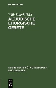 Cover-Bild zum Titel 'Altjüdische liturgische Gebete' von ''