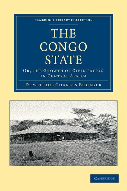 The Congo State - Demetrius Charles Boulger