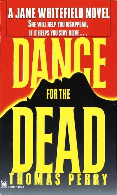 Dance for the Dead - Thomas Perry