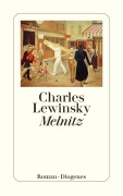 Cover-Bild zum Titel 'Melnitz' von 'Charles Lewinsky'