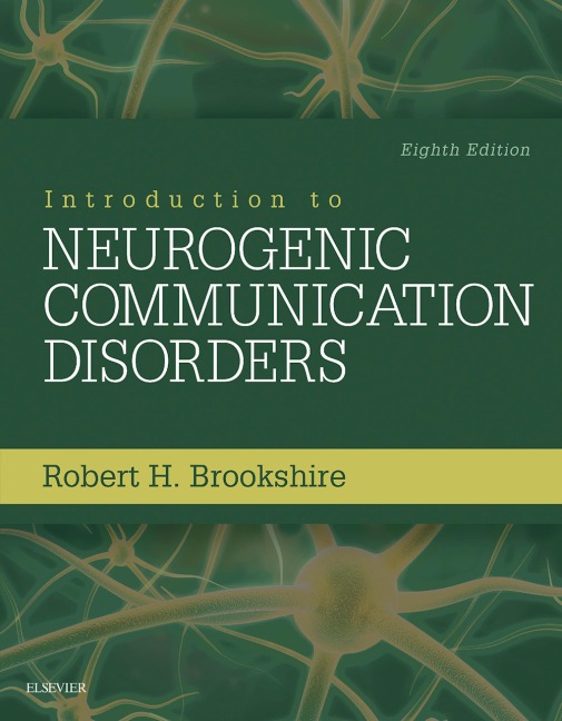 Introduction to Neurogenic Communication Disorders - Ccc/Sp Brookshire, Ccc-Slp McNeil
