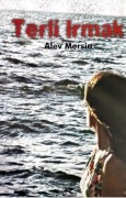 Cover-Bild zum Titel 'Terli Irmak' von 'Alev Mersin'