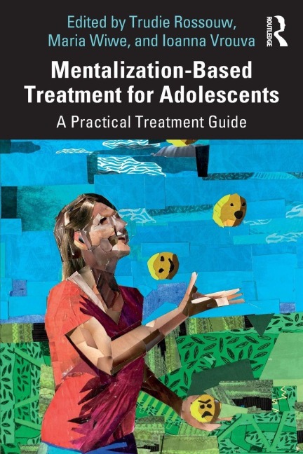 Mentalization-Based Treatment for Adolescents - 