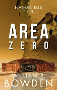 Area Zero - William Bowden