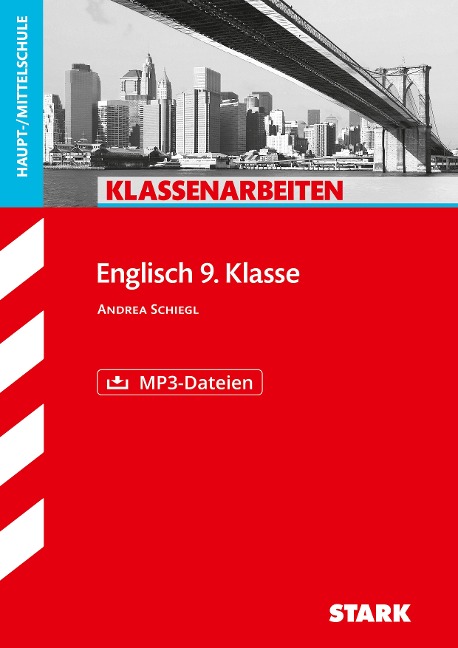 Klassenarbeiten Haupt-/Mittelschule - Englisch 9. Klasse, mit MP3-Dateien - Andrea Schiegl