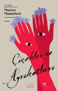 Cover-Bild zum Titel 'Cicekler ve Ayrikotlari' von 'Maurice Maeterlinck'