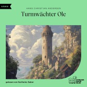 Cover-Bild zum Titel 'Turmwächter Ole' von 'Hans Christian Andersen'