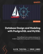 Cover-Bild zum Titel 'Database Design and Modeling with PostgreSQL and MySQL' von 'Alkin Tezuysal, Ibrar Ahmed'
