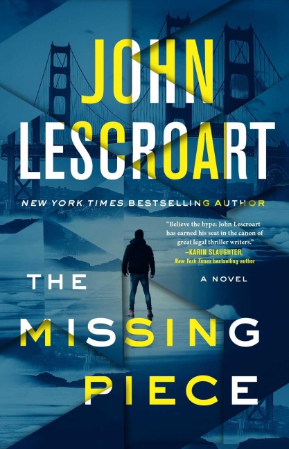 The Missing Piece - John Lescroart
