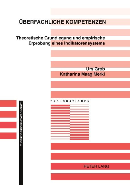 Überfachliche Kompetenzen - Katharina Maag Merki, Urs Grob