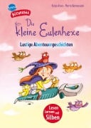 Die kleine Eulenhexe. Lustige Abenteuergeschichten - Katja Alves