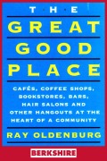 Cover-Bild zum Titel 'The Great Good Place (Berkshire Edition)' von 'Ray Oldenburg, Karen Christensen'