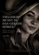 Cover-Bild zum Titel 'Vielleicht musst du das gerade hören' von 'Gerda Kahnke'