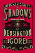 Cover-Bild zum Titel 'The Shadows of Kensington Gore' von 'Ross Montgomery'