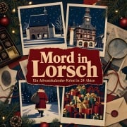 Cover-Bild zum Titel 'Mord in Lorsch' von 'Ella Schubert'