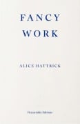 Cover-Bild zum Titel 'Fancy Work' von 'Alice Hattrick'