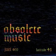 Cover-Bild zum Titel 'Obsolete Music' von 'Juri Seo'