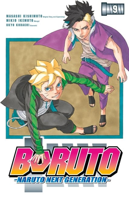 Boruto - Naruto the next Generation 9 - Masashi Kishimoto, Ukyo Kodachi, Mikio Ikemoto