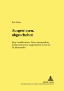 Cover-Bild zum Titel 'Ausgewiesen, abgeschoben' von 'Ilse Reiter-Zatloukal'