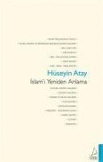 Cover-Bild zum Titel 'Islami Yeniden Anlama' von 'Hüseyin Atay'