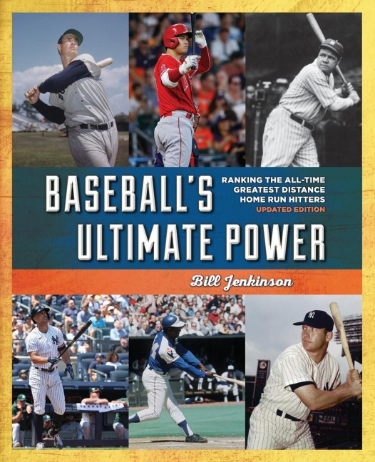 Baseball's Ultimate Power - Bill Jenkinson