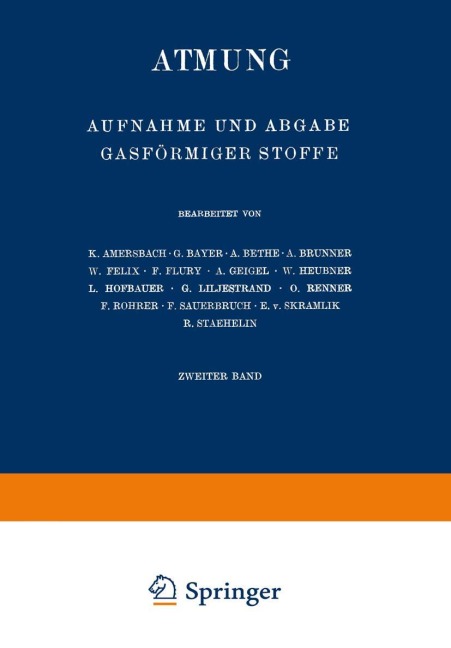Atmung - K. Amersbach, G. Liljestrand, O. Renner, F. Rohrer, F. Sauerbruch
