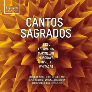 Cantos Sagrados - Bell/RSNO/National Youth Choir of Scotland