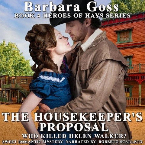 The Housekeeper's Proposal Lib/E: Who Killed Helen Walker? - Barbara Goss