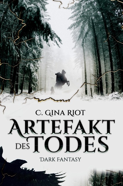 Artefakt des Todes - C. Gina Riot