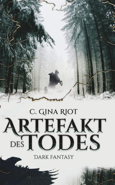 Artefakt des Todes - C. Gina Riot