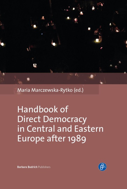 Handbook of Direct Democracy in Central and Eastern Europe after 1989 - 