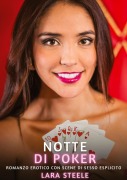 Cover-Bild zum Titel 'Notte di Poker' von 'Lara Steele'
