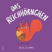 Cover-Bild zum Titel 'Das Reichhörnchen' von 'Alex Willmore'