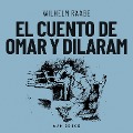 Cover-Bild zum Titel 'El cuento de Omar y Dilaram' von 'Wilhelm Raabe'
