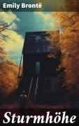 Cover-Bild zum Titel 'Sturmhöhe' von 'Emily Brontë'