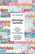 Cover-Bild zum Titel 'Mächtige Gefühle' von 'Ute Frevert'