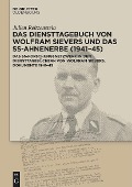 Cover-Bild zum Titel 'Das Diensttagebuch von Wolfram Sievers und das SS-Ahnenerbe (1941-45)' von ''