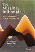 Cover-Bild zum Titel 'The Missing Billionaires' von 'Victor Haghani, James White'