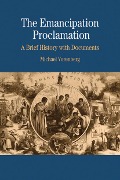 Cover-Bild zum Titel 'The Emancipation Proclamation' von 'Michael Vorenberg'