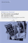 Cover-Bild zum Titel 'Frecuente Oscuridad de Nuestros Días, La' von 'Rebecca Donner'