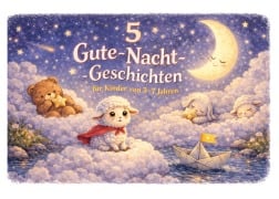 Cover-Bild zum Titel '5 Gute-Nacht-Geschichten' von 'Benny Jurt'