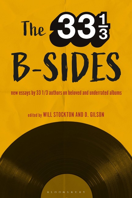 The 33 1/3 B-Sides - 