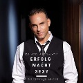 Cover-Bild zum Titel 'Erfolg macht sexy' von 'Adel Abdel-Latif'