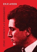 Cover-Bild zum Titel 'Confessions of a Nowaday Child' von 'Erje Ayden'
