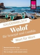 Cover-Bild zum Titel 'Reise Know-How Sprachführer Wolof für Senegal und Gambia - Wort für Wort' von 'Michael Franke'